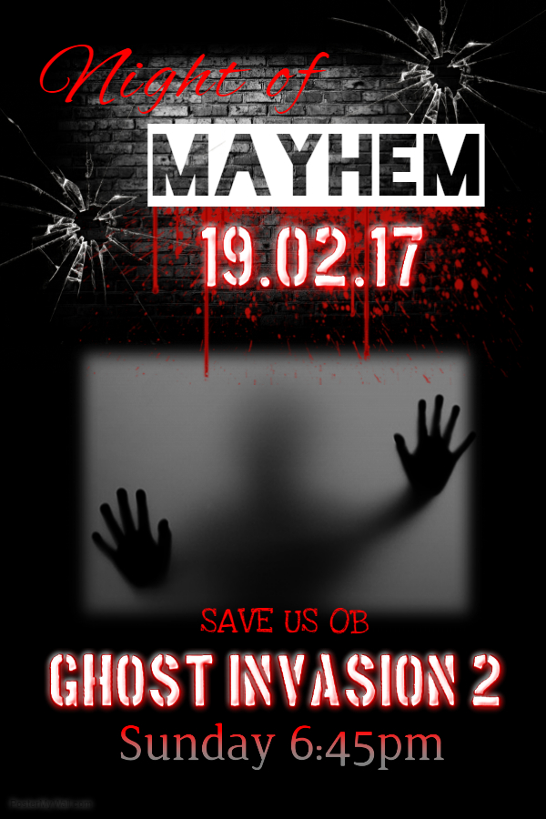 Night of Mayhem: Ghost Invasion 2